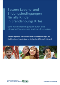 Cover Studie: Bessere Lebens- und Bildungsbedingungen für alle Kinder in Brandenburgs KiTas (Brandenburg/MOL)