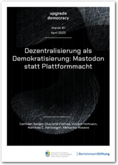 Cover Dezentralisierung als Demokratisierung: Mastodon statt Plattformmacht