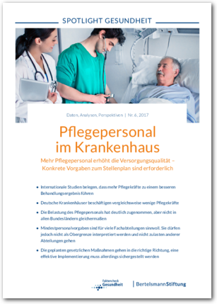 SPOTLIGHT Gesundheit: Pflegepersonal im Krankenhaus: Bertelsmann Stiftung