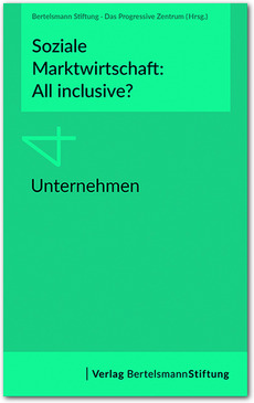 Cover Soziale Marktwirtschaft: All inclusive? Band 4: Unternehmen