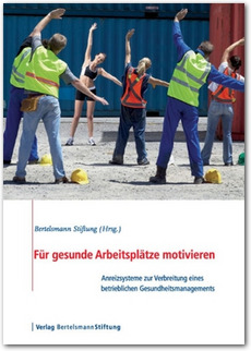 Cover Für gesunde Arbeitsplätze motivieren