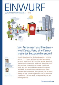 Cover EINWURF 3/2013 - Von Performern und Prekären - wird Deutschland eine Demokratie der Besserverdienenden?