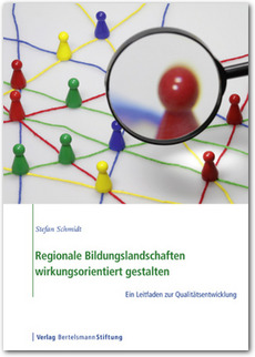 Cover Regionale Bildungslandschaften wirkungsorientiert gestalten