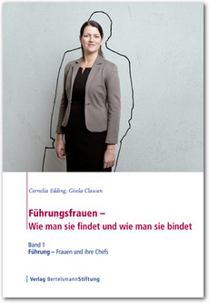 Cover Führungsfrauen - Wie man sie findet und wie man sie bindet