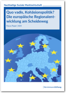 Cover Quo vadis, Kohäsionspolitik? Die europäische Regionalentwicklung am Scheideweg