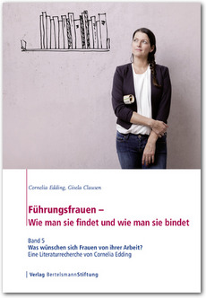 Cover Führungsfrauen - Wie man sie findet und wie man sie bindet